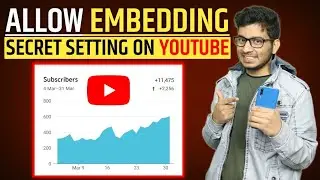 What is Allow Embedding on YouTube-Complete Explained in Hindi