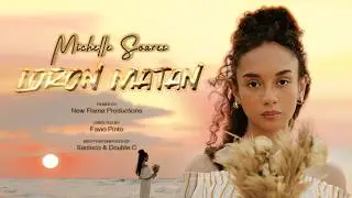 Michelle Soares - Loron Matan (Official Music Video)