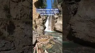 Johnston Canyon Upper Falls | Dad&rsquo;s got jokes! #johnstoncanyon #canada #waterfall #dadjokes