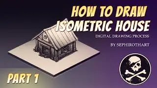 HOW TO DRAW ISOMETRIC HOUSE! Photoshop Tutorial PART 1 ● Sephiroth Art