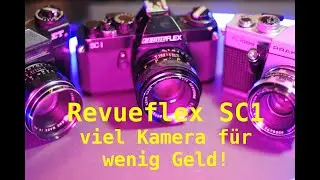 Revueflex SC 1 - das Schn&auml;ppchen f&uuml;r Einsteiger?