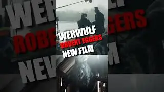 Robert Eggers&rsquo; Werwulf: What We Know About the New Werewolf Epic