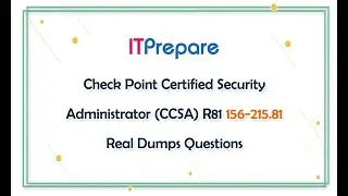 Check Point Certified Security Administrator (CCSA) R81 156-215.81 Real Dumps Questions