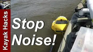 Kayak Noise Reduction - Rigging your Kayak Bait Bucket