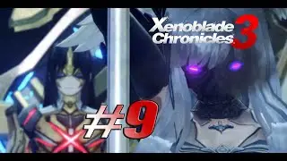 NOUS VOILA ENFIN A L'&Eacute;P&Eacute;E GEANTE ET QUOI !!!! LA REINE EST UN ROBOT (Xenoblade Chronicles 3 #9)