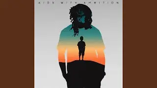 Ambitious Kids (feat. Juno)