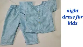 night dress for kids.night dress cutting and stitching. night dress.