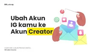 UBAH AKUN KE CREATOR ACCOUNT - KELAS IG 88 LABS