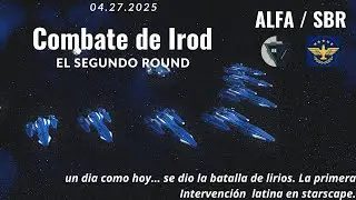 Segunda ronda en.... Combate de Irod - ALFA / SBR