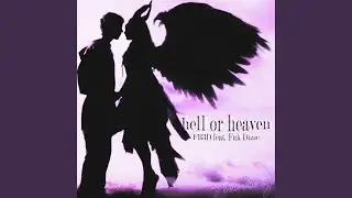 hell or heaven
