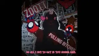 ZDOTT - ZDOT PULLING ( PROD.@juicytwokay ) ( OFFICIAL AUDIO )
