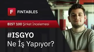 İş Gayrimenkul Ne İş Yapıyor? #ISGYO