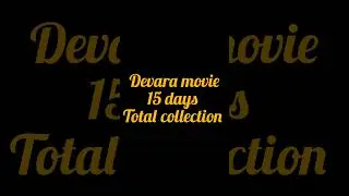Devara movie 15 days total collection #devara #jr ntr #kortala siva
