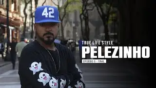 BBOY PELEZINHO | TRUE LIFE STYLE DOCUMENTARY | Epis&oacute;dios 9 - Final