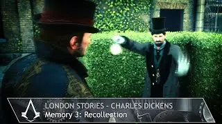 Assassin's Creed: Syndicate - Чарльз Диккенс - Миссия 3: Воспоминание [100% синхронизация]