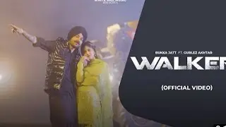 Walker (Official Audio) Bukka Jatt | Gurlez Akhtar | Latest Punjabi Song 2023