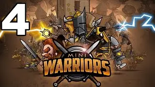 Mini Warriors - Gameplay Walkthrough Part 4 - (Elite) Estghyll (iOS, Android)