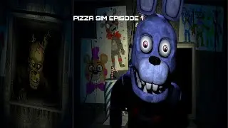 FNAF PIZZA SIM EPISODE 1