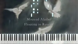Floating in Reverie Piano Tutorial | Moayad Aljabal