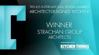 Trends International Design Awards 2015 - New Zealand - Architect-Designed Kitchen Winner