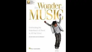The Wonder of Music - by John Jacobson and Lynn Brinckmeyer
