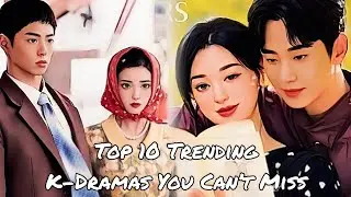 Top 10 Trending Korean Dramas In 2025|Must Watch K-Dramas #foryou #factstop00