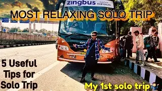 MY FIRST SOLO TRIP EXPERIENCE* Most Relaxing Solo Travelling | Useful tips of Solo Trip🔥