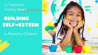 Building Self Esteem in Black Children