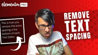Elementor - Remove Text Spaces inside Text Editor