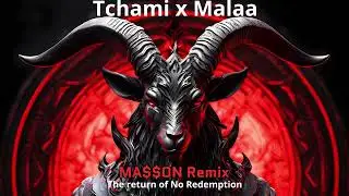 Tchami x Malaa - The return of No Redemption - Giving me life with Kaleena Zanders(MA$$ON Remix)