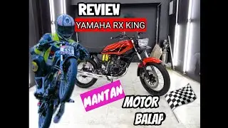 REVIEW YAMAHA RX KING MANTAN MOTOR BALAP BANDUNG // B23 MATICSHOP