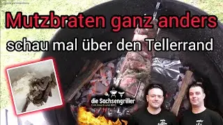 MUTZBRATEN GESCHNETZELTES | so hast du diesen BRATEN noch nicht gegessen | Die Sachsengriller
