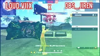 X1 insano !   LOUD.vinix  x   DBS_JIREN !