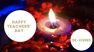 TEACHER'S DAY STATUS 2022|TEACHERS DAY WHATSAPP STATUS|| SHIKSHAK DIWAS STATUS|| SHIKSHAKARA DINA