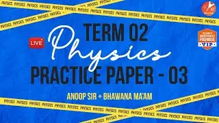 📝CBSE Class 10 Practice Paper- 3 for Term 2 Physics 🧐| Board Exam Preparation 2022 | Vedantu