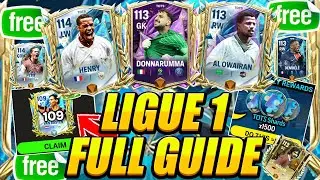 HOW TO GET 109 OVR TOTS! FULL LIGUE 1 TOTS F2P GUIDE BREAKDOWN! TEAM OF THE SEASON EXPLAINED! FREE!