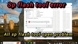 sp flash tool error msg problem solution || flash tool not open problem || sp flash tool v6 error