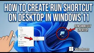 How to Create Run Shortcut on Desktop in Windows 11 | Free Tutorial