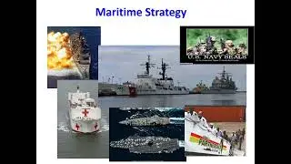 Module 2, Session 2 5 US Defense, Military and Maritime Strategies