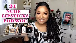 21 NUDE LIPSTICKS FOR WOC!