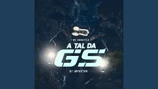 A Tal da Gs