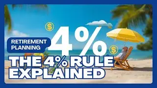 4% Rule For Retirement