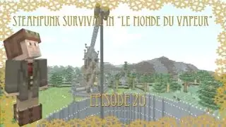 Episode 20: Slime Farm Construction : Le Monde Du Vapeur - Minecraft 