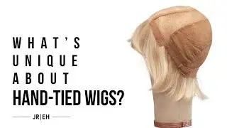 Why are Jon Renau 100 percent hand tied wigs so unique? - Wigs 101