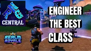 Realm Royale Engineer | The Best Class