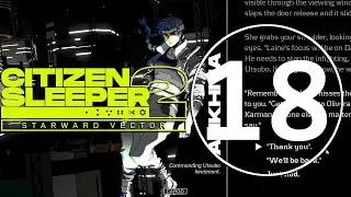 Citizen Sleeper 2: Starward Vector (Difficulty: Risky) Blind Playthrough Part 18