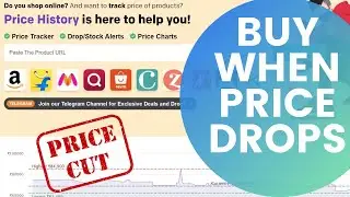 How to buy products online when price drops | Price drop alert | Price alerts