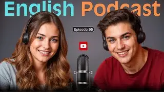 In a Hurry in English 🚗 | Learn English Quickly with Podcast | Episode 95