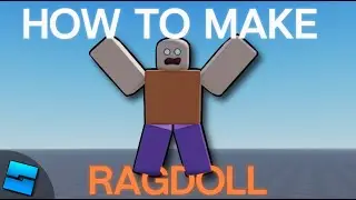 How to make a RAGDOLL in ROBLOX STUDIO [R6/R15]