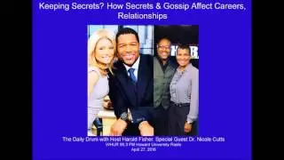 How Secrets and Gossip Affect Careers and Relationships